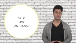 Everyday Grammar: As If, As Though